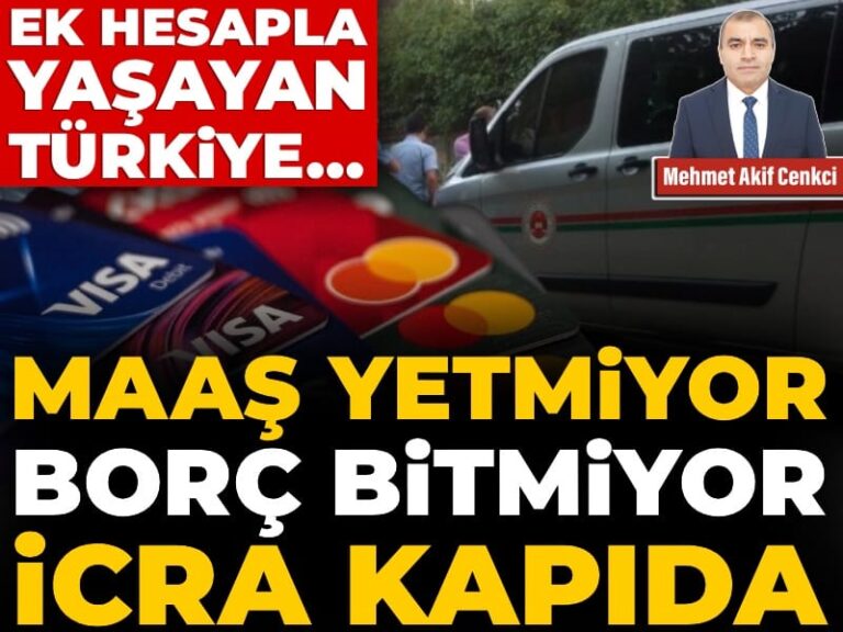 ek-hesapla-yasayan-turkiyemaas-yetmiyor-borc-bitmiyor-icra-kapida-pS73jrpd
