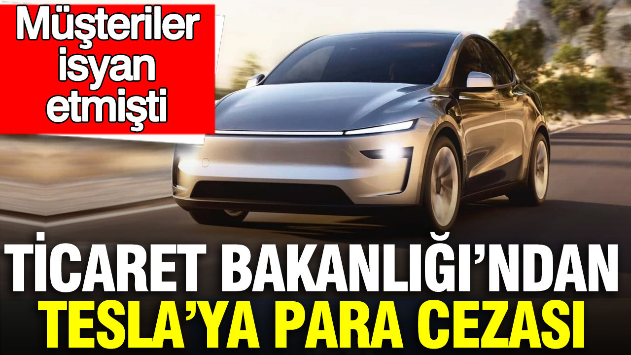Ticaret Bakanlığı, Tesla’ya ÖTV Farkı Nedeniyle Cezai İşlem Uyguladı